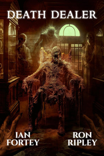 Death Dealer Supernatural Suspense Thriller with Ghosts by RON. RIPLEY