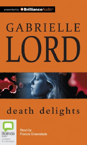 Death Delights by Lord, Gabrielle