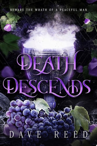 Death Descends An Epic Fantasy Origin Story Full of Magic & Revenge (A Temple of Vengeance Prequel) by Dave Reed