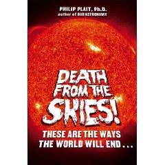 Death from the skies! by Philip C. Plait