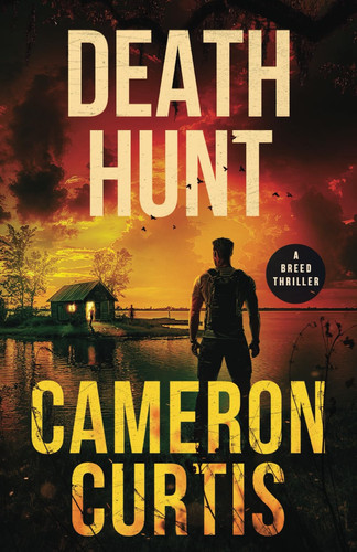 Death Hunt (Breed Thrillers) by Curtis, Cameron