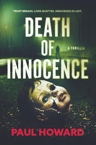 Death of Innocence: DI Sarah Machin Crime Police Detective Thriller by Howard, Paul  John
