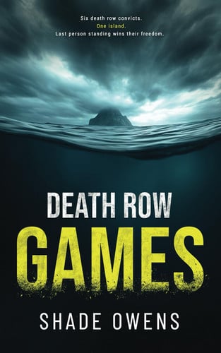 Death Row Games by Shade Owens