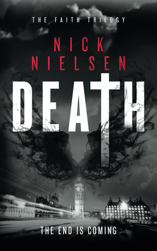 Death: The Mind-Bending Fantasy Thriller Series (The Faith Trilogy) by Nielsen, Nick