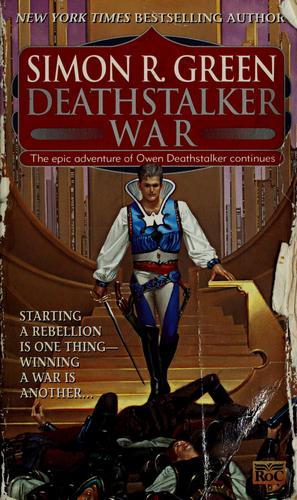 Deathstalker war by Simon R. Green
