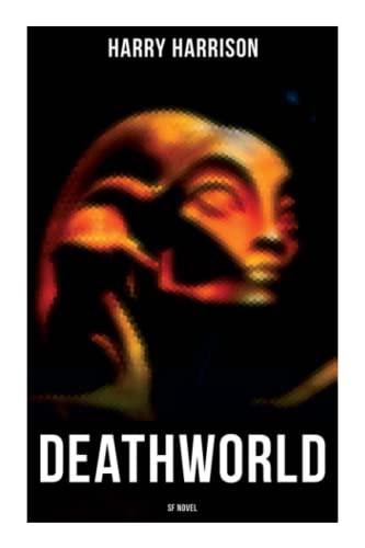 Deathworld 1 by Harry Harrison
