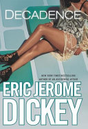Decadence by Eric Jerome Dickey