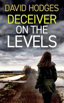 Deceiver on the Levels by David Hodges