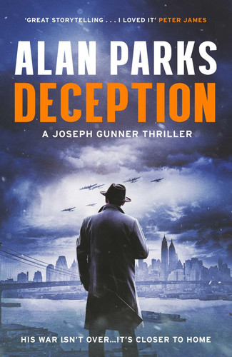 Deception A Joseph Gunner Thriller by Alan Parks
