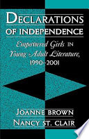 Declarations of Independence by Joanne Brown