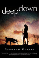 Deep Down by Deborah Coates