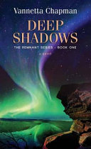 Deep Shadows by Vannetta Chapman