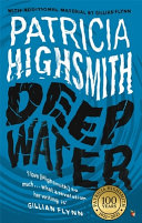 Deep Water by Patricia Highsmith