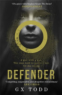 Defender by G. X. Todd