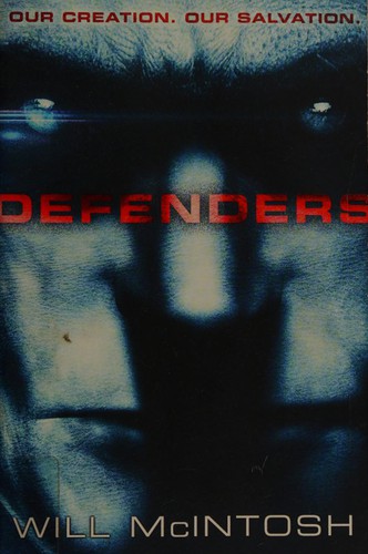 Defenders by Will McIntosh