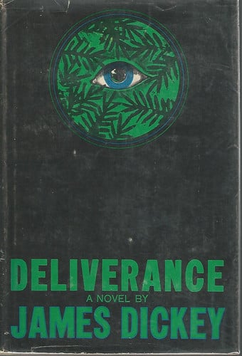 Deliverance by James Dickey