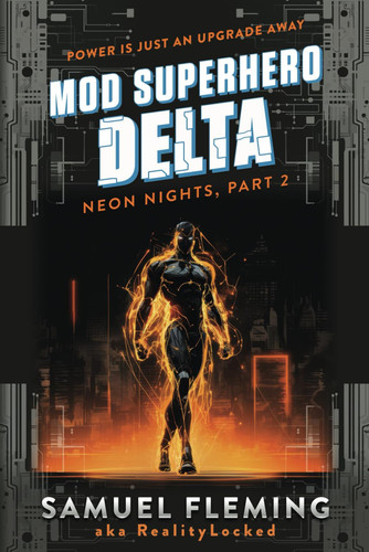 Delta: A Scifi Progression Fantasy Series (Mod Superhero) by Fleming, Samuel