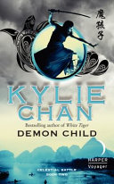 Demon Child by Kylie Chan