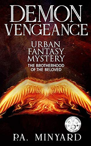 Demon Vengeance Urban Fantasy Mystery by P. A. Minyard