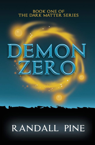 Demon Zero An Urban Fantasy Adventure by Clayton Smith