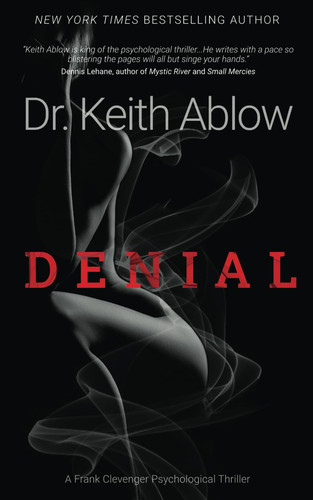 Denial by Ablow, Dr. Keith