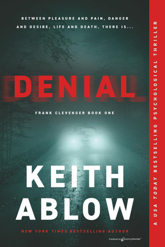 Denial by Keith Russell Ablow, MD