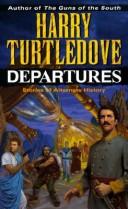 Departures by Harry Turtledove
