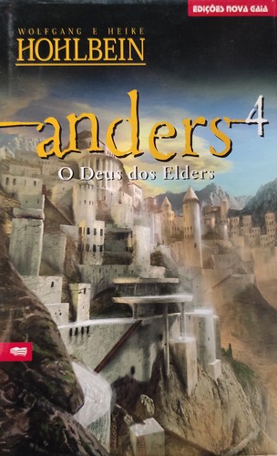 Der Gott der Elder by Wolfgang Hohlbein