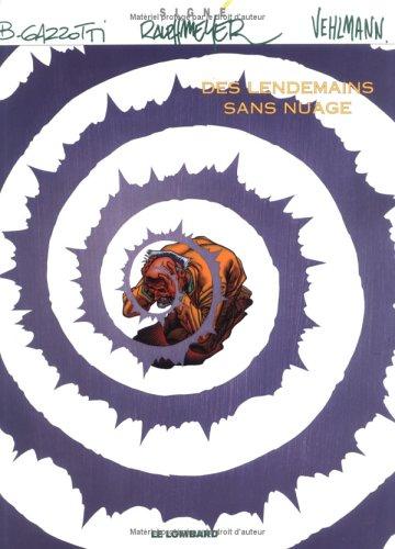 Des lendemains sans nuage by B. Gazzotti