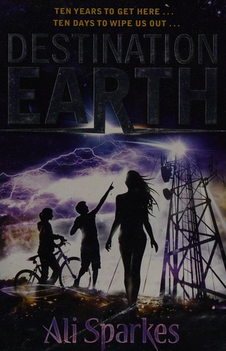 Destination earth by Ali Sparkes