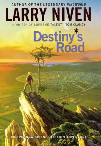 Destiny's Road by Larry Niven