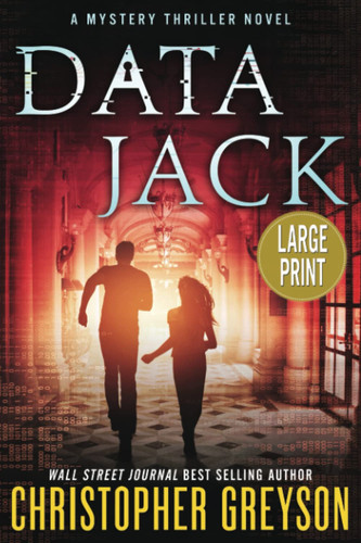 Detective Jack Stratton Mystery Thriller Series: DATA JACK by Greyson, Christopher