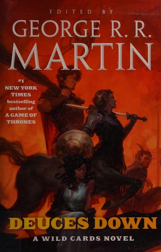 Deuces Down by George R. R. Martin