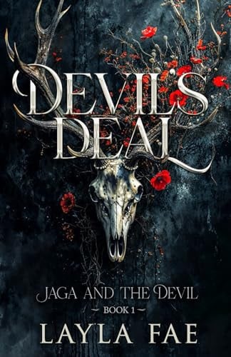 Devil's Deal: A Dark Fantasy Romance (Jaga and the Devil) by Fae, Layla