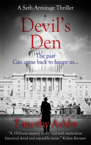 Devil's Den: A Seth Armitage Thriller (Seth Armitage Thrillers) by Ashby, Timothy