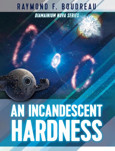Di351 An Incandescent Hardness by Raymond Ferdinanad Boudreau