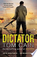 Dictator by Tom Cain