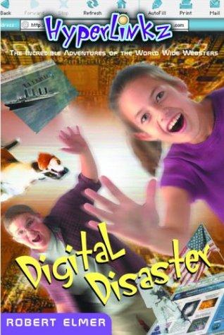 Digital disaster by Robert Elmer