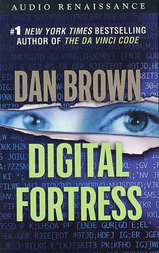 Digital Fortress: A Thriller by Brown, Dan