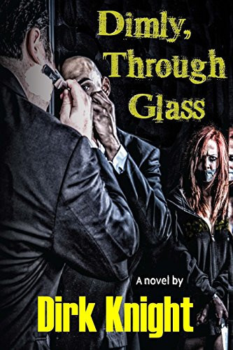Dimly, Through Glass by Dirk Knight