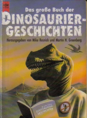 Dinosaur fantastic by Mike Resnick