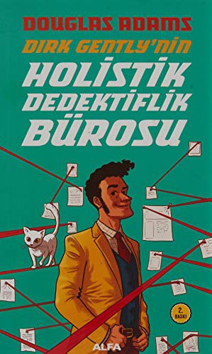 Dirk Gently’s Holistic Detective Agency by Douglas Adams