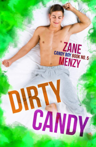Dirty Candy (Candy Boy) by Menzy, Zane