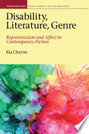 Disability, Literature, Genre by Ria Cheyne