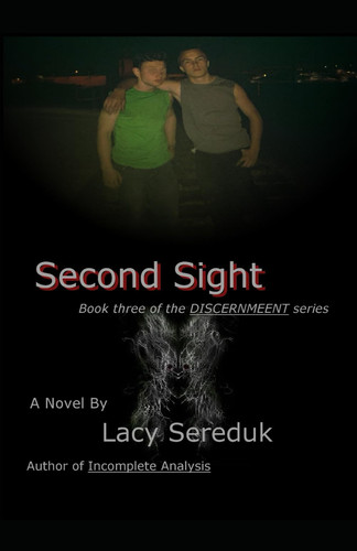 Discernment III Second Sight by LACY. SEREDUK