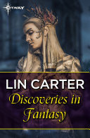 Discoveries in Fantasy by Lin Carter