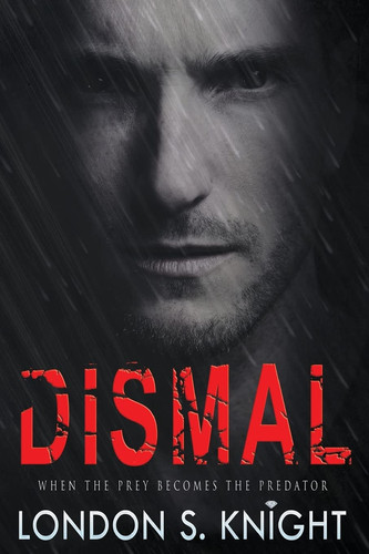 Dismal by London Knight