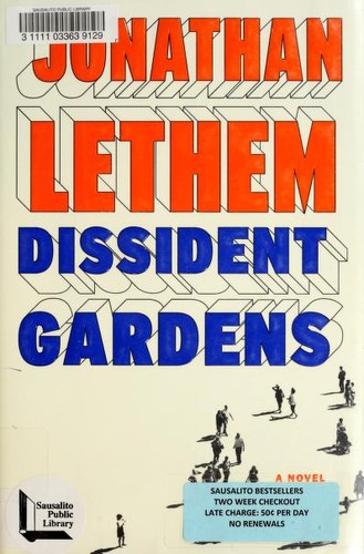 Dissident Gardens by Jonathan Lethem