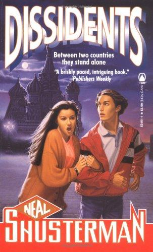 Dissidents by Neal Shusterman