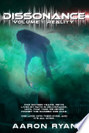 Dissonance Volume I by Aaron Ryan